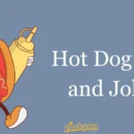 Hot Dog Puns And Jokes