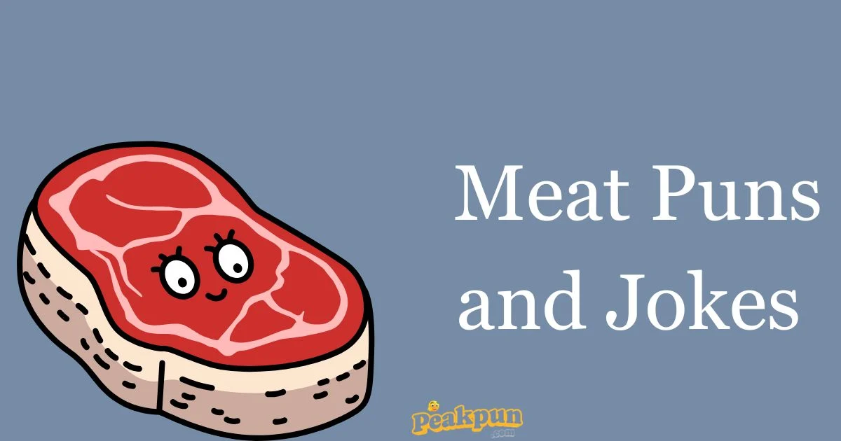 Meat Puns And Jokes