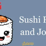 Sushi Puns And Jokes
