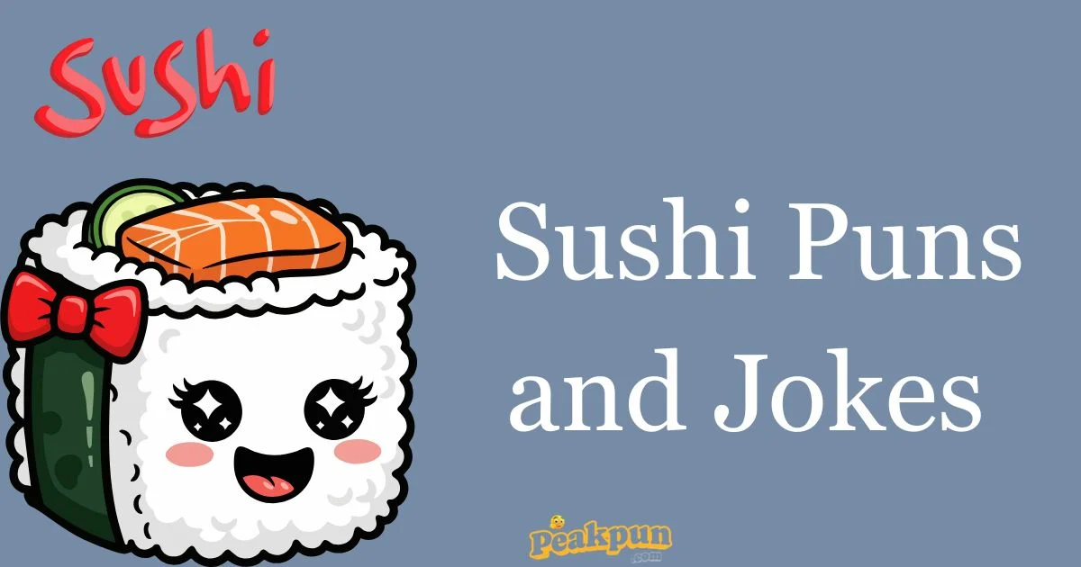 Sushi Puns And Jokes