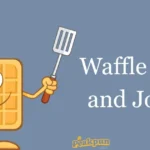 Waffle Puns And Jokes