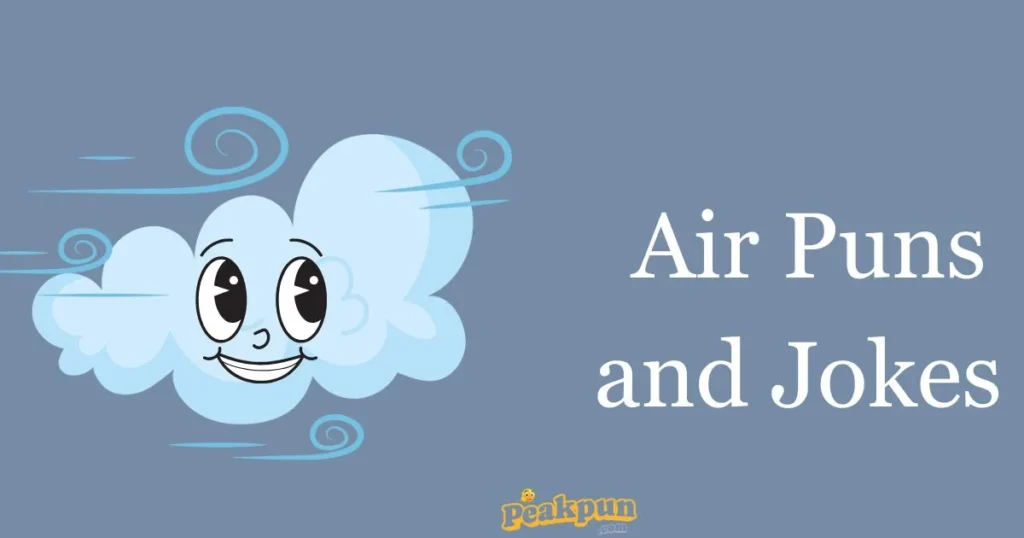 Air Puns And Jokes