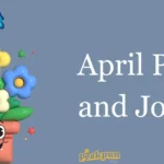 April Puns And Jokes
