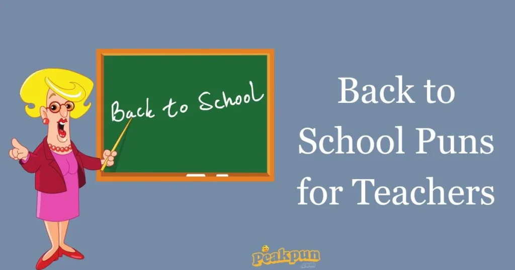 Back To School Puns For Teachers