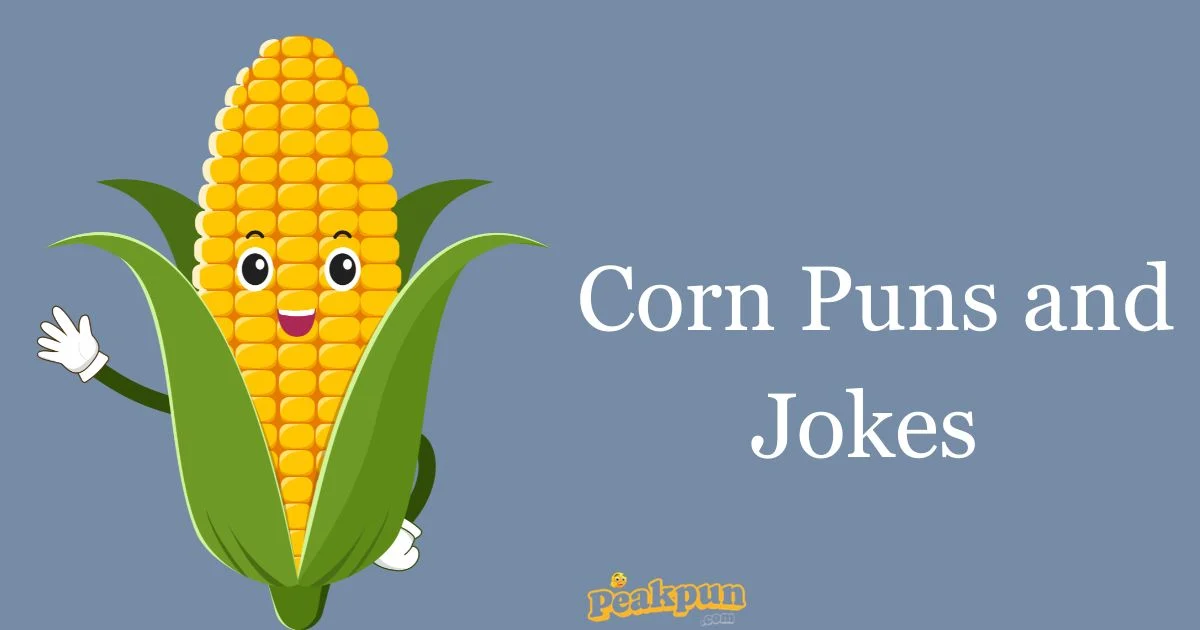 Corn Puns And Jokes