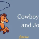 Cowboy Puns And Jokes