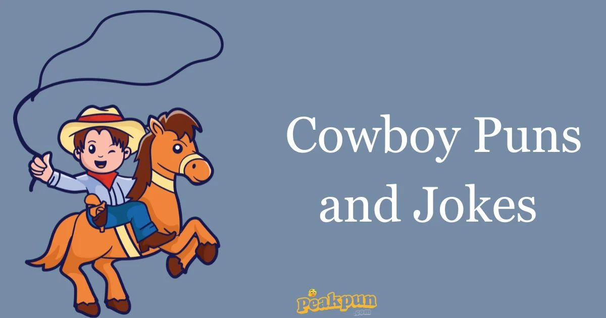 Cowboy Puns And Jokes