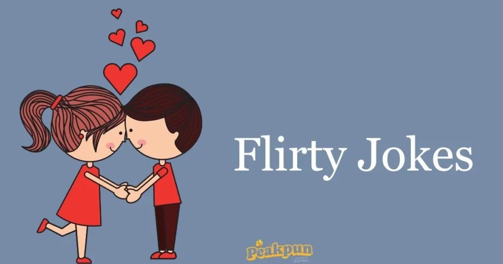 Flirty Jokes