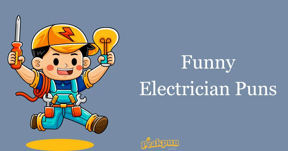 Funny Electrician Puns