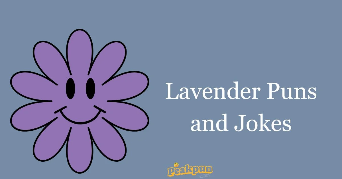 Lavender Puns And Jokes 1