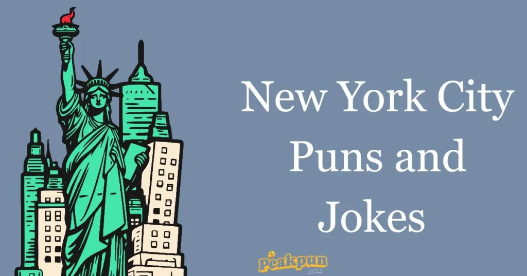 New York City Puns And Jokes