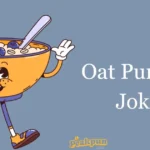 Oat Puns And Jokes