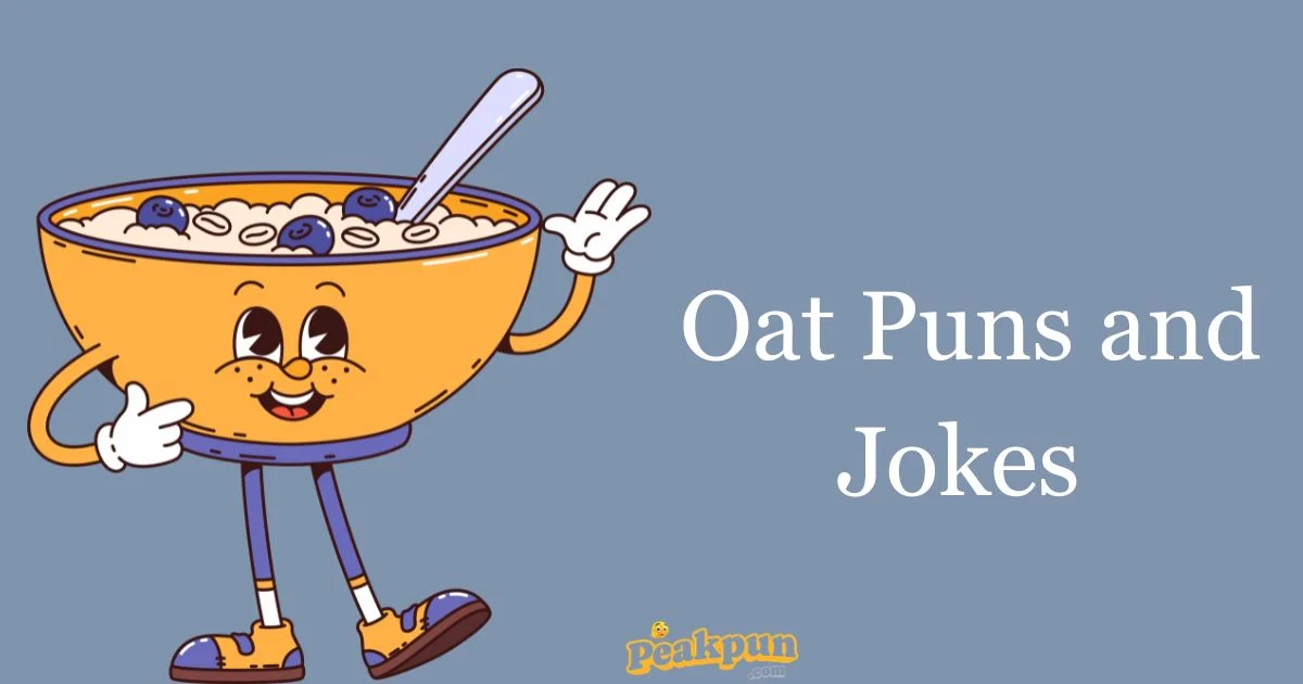 Oat Puns And Jokes