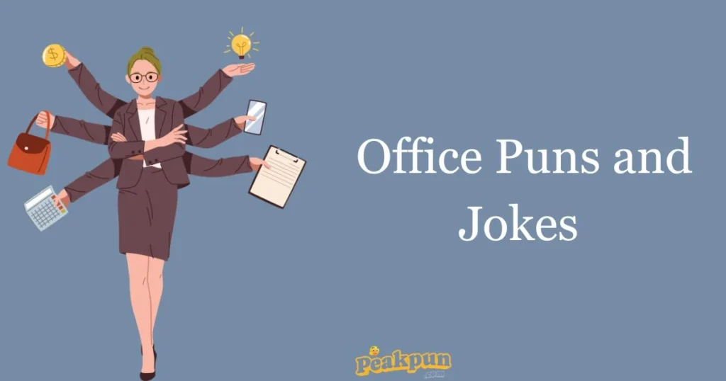 Office Puns And Jokes