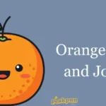 Orange Puns And Jokes