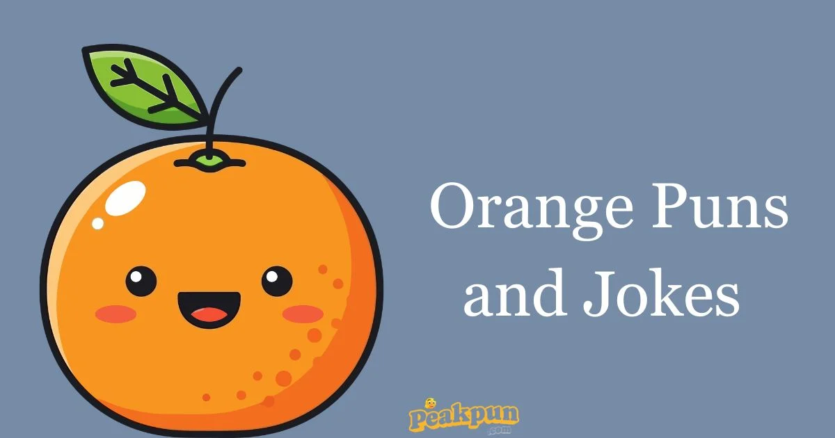 Orange Puns And Jokes