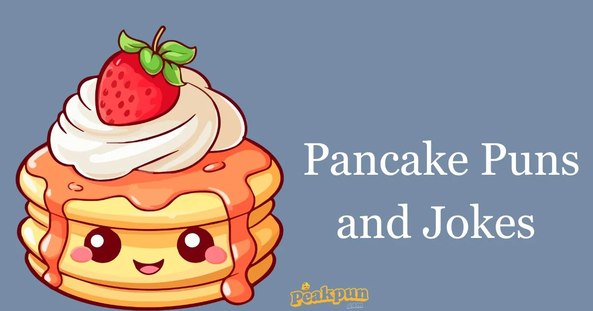 Pancake Puns And Jokes