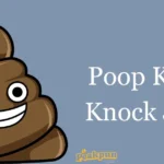 Poop Knock Knock Jokes