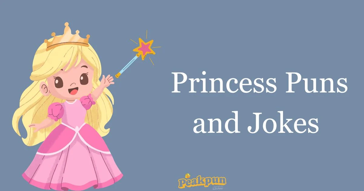 Princess Puns And Jokes