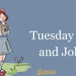 Tuesday Puns And Jokes