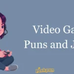 Video Game Puns And Jokes