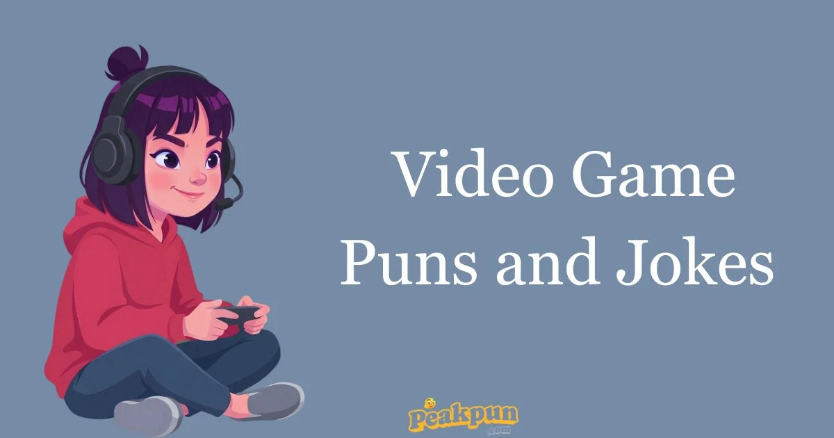 Video Game Puns And Jokes