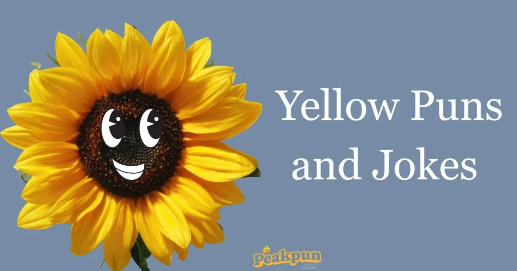 Yellow Puns And Jokes