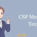 Csp Mean In Text
