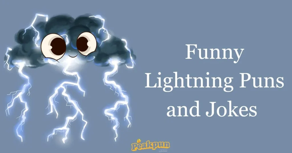 Funny Lightning Puns And Jokes 1