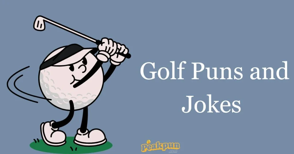 Golf Puns And Jokes 1