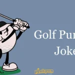 Golf Puns And Jokes 1