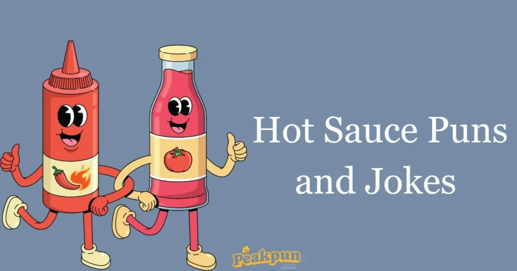Hot Sauce Puns And Jokes
