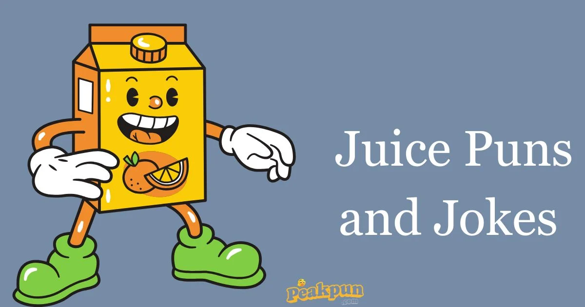 Juice Puns And Jokes