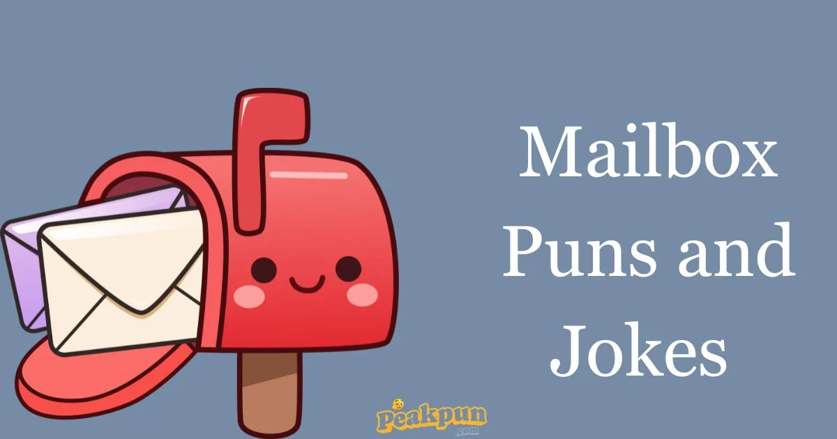 Mailbox Puns And Jokes