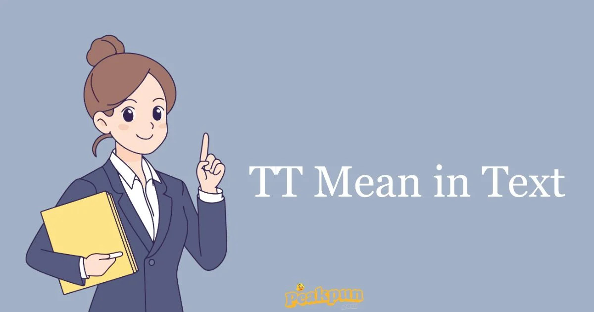 Tt Mean In Text