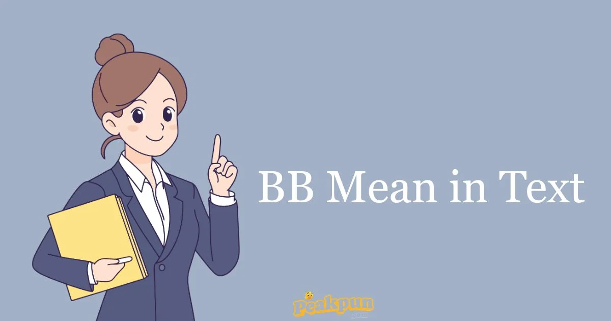 Bb Mean In Text
