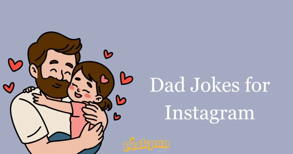 Dad Jokes For Instagram