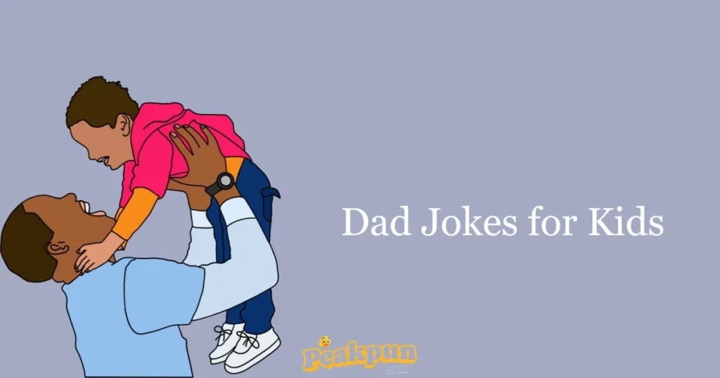 Dad Jokes For Kids