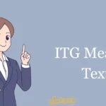 Itg Mean In Text