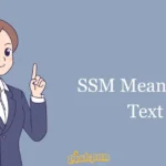 Ssm Meaning In Text