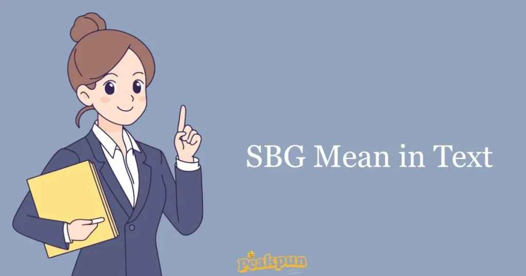 Sbg Mean In Text